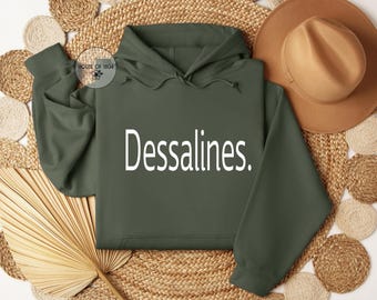Dessalines Hoodie: Haiti Independence Day Sweater - Haitian Gift