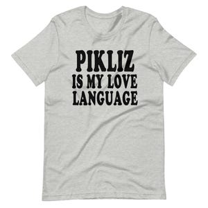 Pikliz Is My Love Language Culture Funny Tshirt for Chef, Ayiti Haiti shirt for cook, Kreyol Krenglish for Foodie, Neg Fanm, Epis Spice Zoe