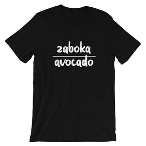 Avocado Zaboka T-Shirt: Haitian Creole Shirt