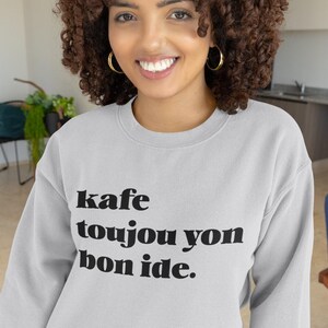 Haitian Coffee Crewneck Sweatshirt: Kreyol Kafe Ayiti
