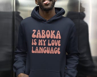 Zaboka Is My Love Language Hoodie: Haitian Kreyòl Avocado Sweatshirt