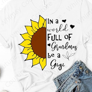 Sunflower Grandma Gigi svg file png dxf eps for cutting | Etsy