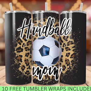 Handball Mom No.1 Tumbler Design, 20 oz Tumbler Wrap, Sublimation Design Download