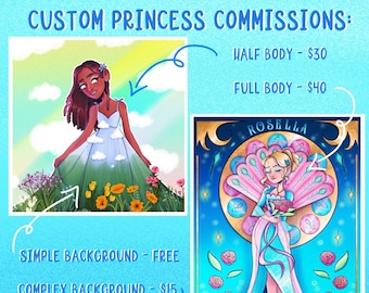 Custom Princess Commissions!