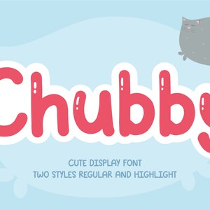 Chubby - Una fuente simple manuscrita - TTF / OTF