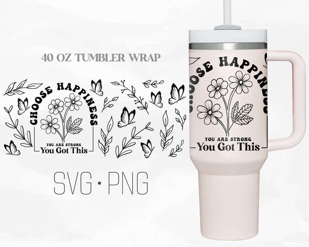 【happiness♡】 Choose Happiness Tumbler Wrap Svg, Inspirational Svg