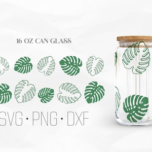 Monstera Can Glass Wrap SVG, Floral leaf Can Glass svg,16oz Libbey Wrap Svg, Svg, Png, DXF files for Cricut