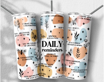 Daily Reminders Affirmations Png, Motivation Inspirational Sublimation Designs, Skinny Tumbler 20oz, PNG File Digital Download