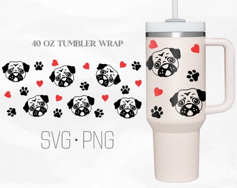 Pug Tumbler Wrap Svg, Pet svg, Dog 40 Oz Quencher Stanley Full Wrap, Svg, Png, fichiers pour Cricut