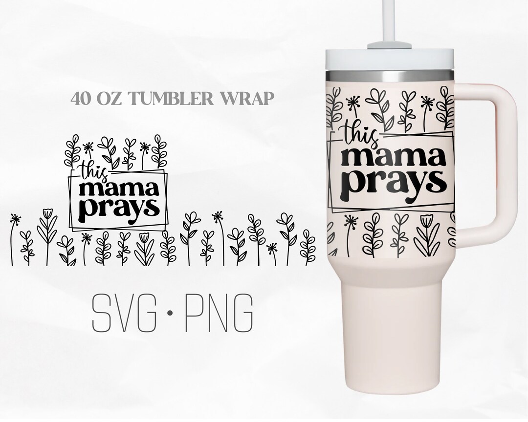 This Mama Prays Club Tumbler Wrap Svg, Scripture Quote Christian