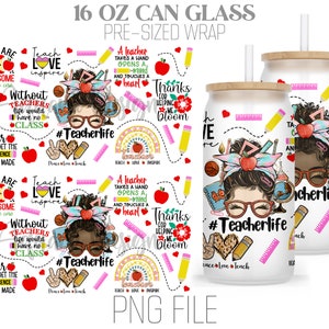 May include: A digital design featuring a colorful pattern with a teacher theme. The design includes a cartoon teacher with glasses, a rainbow, pencils, and the text "#Teacherlife". The design is pre-sized for a 16 ounce can wrap.