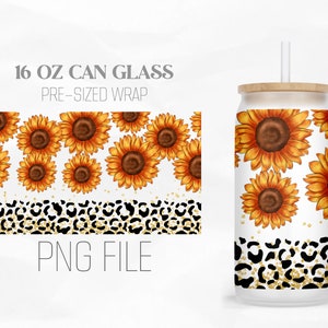 May include: A 16 oz can glass wrap featuring a sunflower and leopard print design. The wrap is pre-sized for a 16 oz can glass. PNG FILE.