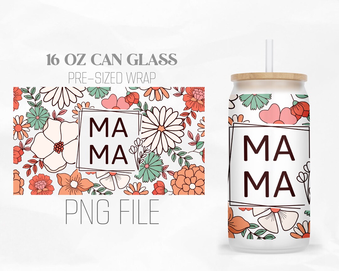 Retro Flower Mama Can Wrap Png, Floral 16oz Libbey Glass Can Tumbler ...