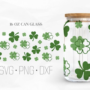 St. Patrick&#39;s Day Can Glass Wrap SVG, Lucky Shamrock Libbey glass svg, Clover Leaf Svg, 16oz Libbey Wrap Svg, Svg, Png, DXF files for Cricut