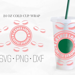 Lashes Long Coffee Stark Full Wrap Cup Svg, Coffee Stark SVG, Venti Cold Cup 24 Oz, Svg, Png, DXF-filer för Cricut