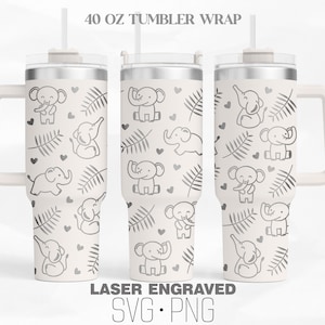 May include: A 40 ounce tumbler wrap design featuring a pattern of gray elephants, hearts, and palm leaves on a white background. The design is labeled "Laser Engraved SVG. PNG".