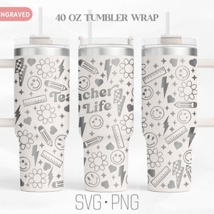 Retro Teacher Life Engraved Tumbler Wrap Svg, Teacher svg , Teacherlife Svg 40Oz Tumbler Wrap, Digital Download, Svg, Png