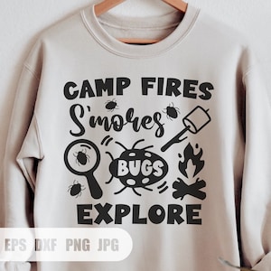 Camp fires S'mores Bugs Explore svg,Funny Camping kids Quote SVG,Bugs svg,kids Camper Svg,Svg, Png, DXF files for Cricut