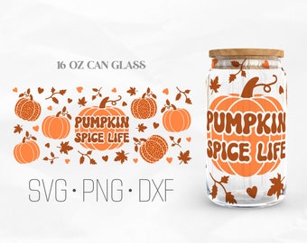 Pumpkin Spice Life Can Glass Wrap, Fall Libbey Glass, 16oz Can Wrap, Svg, Png, DXF files for Cricut