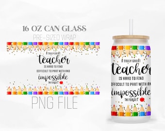 Rainbow Pencil Can Wrap Png, Teacher appreciation motivation quotes 16oz Libbey Glass Can Tumbler Sublimation Design Digital Png File