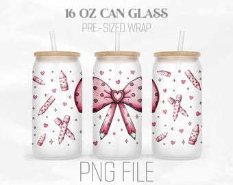 Coquette Bow Pencil Wrap Png, Teacher Valentines Png, Valentine Bow Png, Teacher Gift 16oz Libbey Glass Can Tumbler Sublimation Digital Png