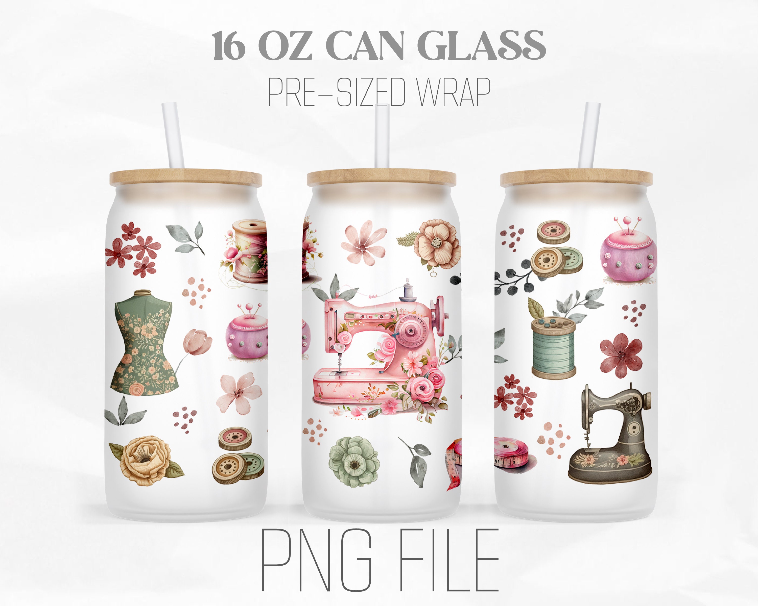 Sewing Machine Can Wrap Png, Craft Life png, Craft Lover 16oz Libbey Glass Can Tumbler Sublimation Design Digital Png File