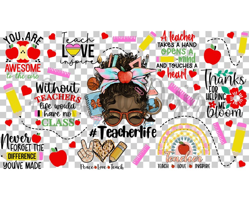 May include: A colorful digital art print with a teacher theme. The print features a black woman with glasses, a rainbow, and the text "Teach Love Inspire" and "#Teacherlife".