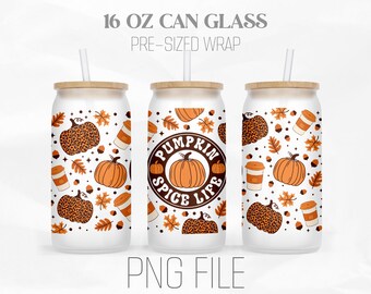 Pumpkin Spice Life Can Wrap Png, Pumpkin Spice png, Fall Autumn Leopard 16oz Libbey Glass Can Tumbler Sublimation Design Digital Png File