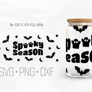 Spooky Season Can Glass Wrap SVG, Halloween Can glass svg, horror svg, 16oz Libbey Wrap Svg, Svg, Png, DXF files for Cricut