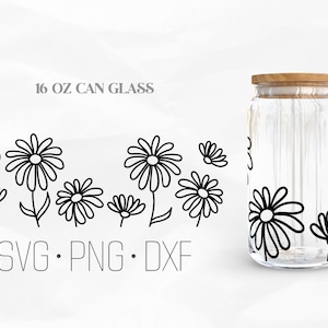 May include: A 16 oz glass jar with a wooden lid, decorated with black daisy flower outlines. The text "SVG. PNG. DXF" is below the jar.