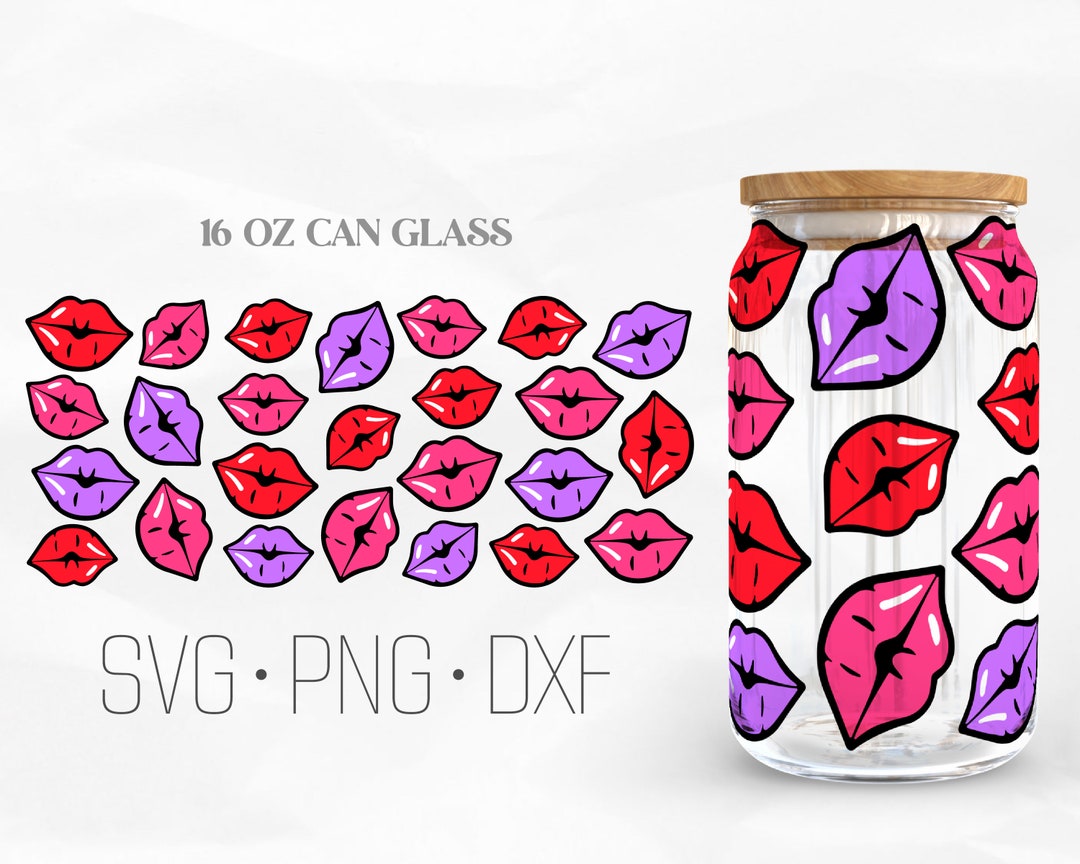Kisses Can Glass Wrap Svg, Lips Libbey Glass Svg, 16oz Libbey Wrap Svg ...