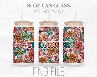 May include: Three 16 oz can glass wraps with a floral pattern in shades of pink, orange, teal, and white. The word "TEACHER" is in large, colorful letters on the middle wrap.