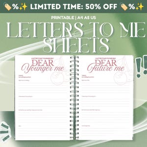 May include: A spiral-bound notebook featuring two printable letter templates. The left page is titled Dear Younger me, and the right page is titled Dear Future me. Both pages include lined sections for writing, decorated with a faint cherry illustration.