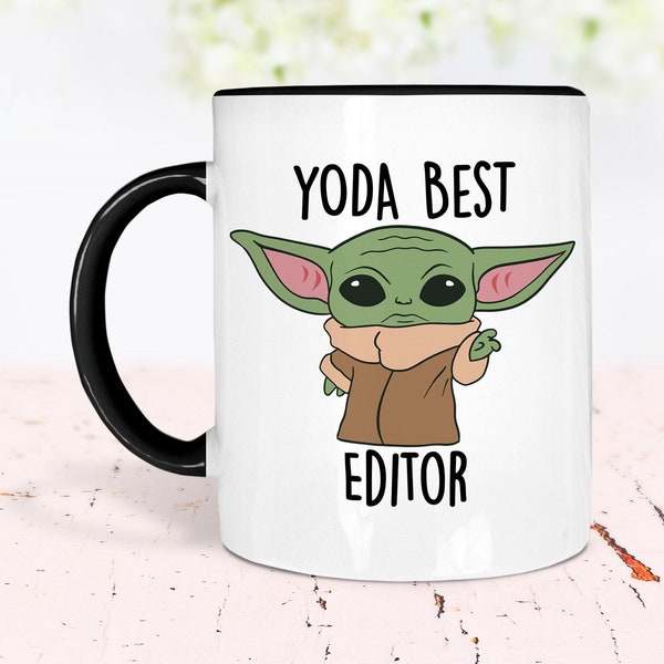 Yoda Best Editor Mug, Best Editor Ever Gift, Baby Yoda Mug, Funny Gift for Editor, Editor Birthday Card, World's Best Editor Gifts