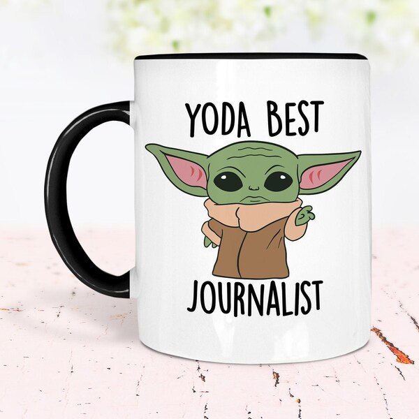 Yoda Best Journalist Mug, Best Journalist Ever, Baby Yoda Mug, Funny Gift for Journalist, Journalist Birthday Card, World's Best Journalist