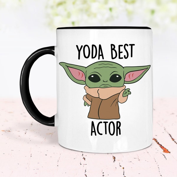 Yoda Best Actor Mug, Best Actor Ever Gift, Baby Yoda Mug, Funny Gift for Actor, Actor Birthday Card, World's Best Actor Gift, Actor Gifts