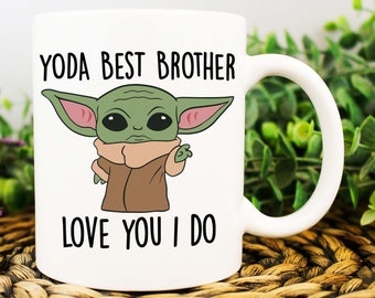 Yoda Best Brother Mug Best Brother Ever Gift Baby Yoda Mug Funny Gift