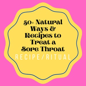 Más de 50 formas y recetas naturales para tratar el dolor de garganta