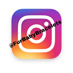 May include: Instagram logo with a gradient background of purple, pink, and orange. The white outline of the camera icon is visible, with the text "@FurBabyBracelets" in black diagonally across the image.