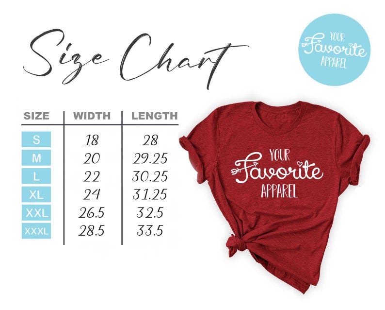 May include: A red t-shirt with the text "Your Favorite Apparel" in white script. A size chart shows measurements in inches for sizes S to XXXL. A light blue circle with the same text is in the upper right corner.