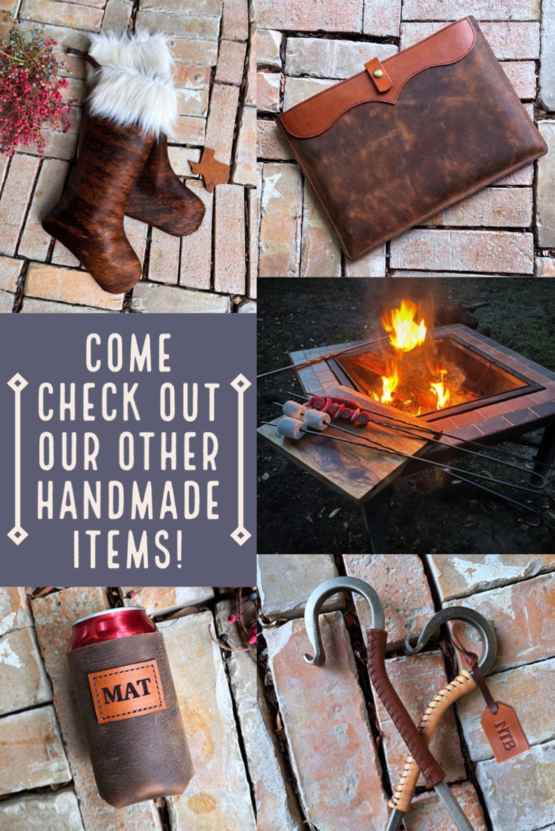 May include: A collage of handmade leather goods, including a pair of cowhide boots, a leather laptop sleeve, a leather can cooler, and a set of leather-wrapped fire pokers. The text "COME CHECK OUT OUR OTHER HANDMADE ITEMS!" is displayed in the center of the image.