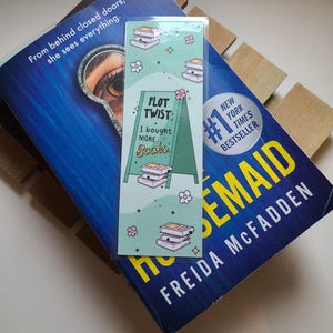 Funny bookmark- reading accessories- bookworm- book club gift- gift for readers- book lover gift- booktok- bookish- sarcastic gift