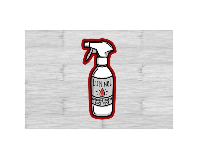 May include: A red and white illustration of a spray bottle labeled "Luminol: Catching Killers Since 1937".
