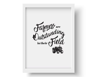DOWNLOAD Now for Valentine's Day! FARMERS Are Outstanding In Their Field SIGN w/Tractor-Instant Printable Download, Wall Art, plus .svg file