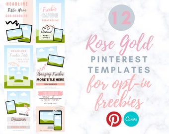 Pinterest Canva Templates- Opt-In Freebies- Rose Gold