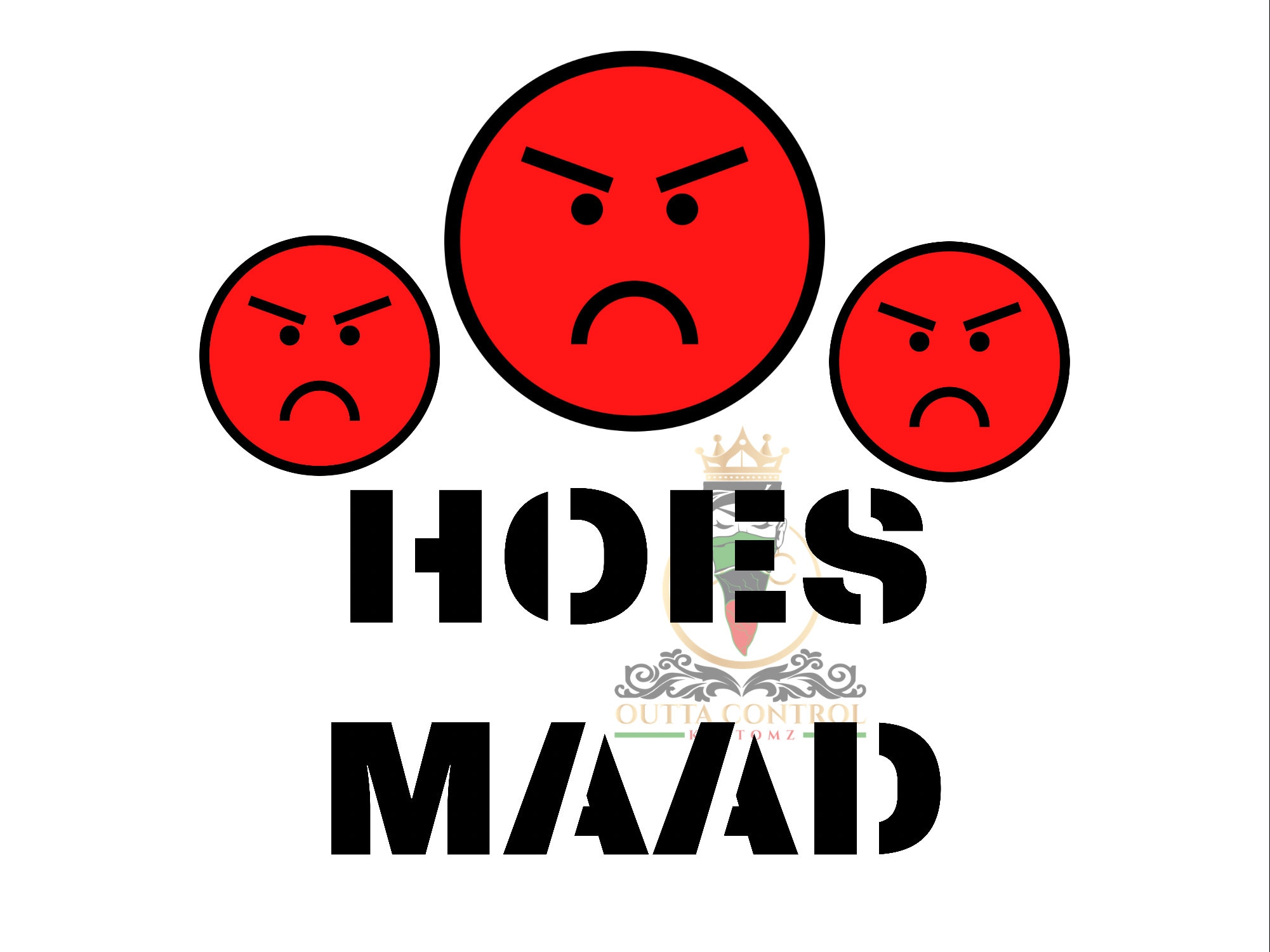 You Mad PNG Hoes Mad SVG You Mad Svg Hoes Mad Png Personalized Tshirt