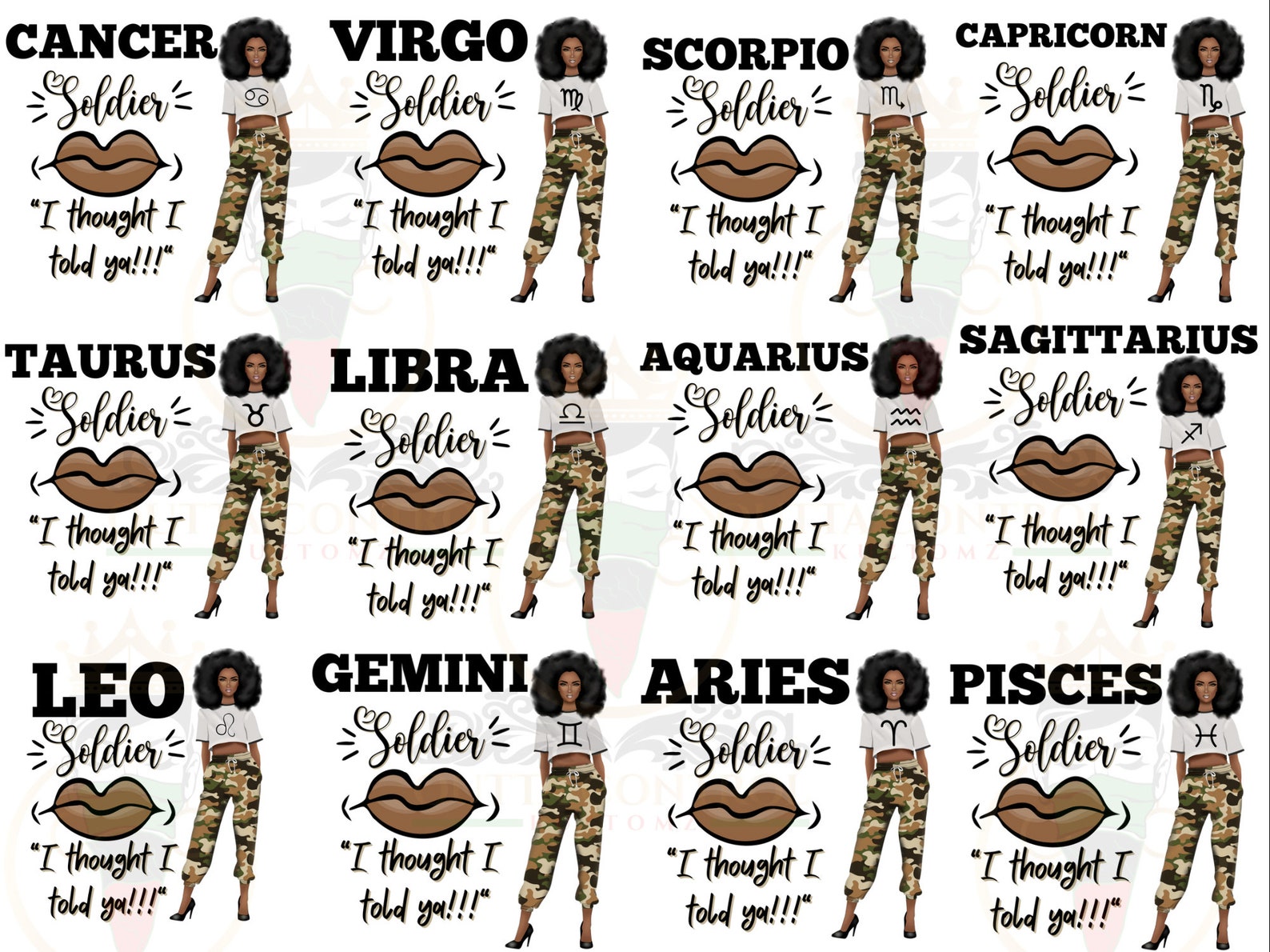 12 Birthday Zodiac Soldier I Thought I Told Ya Digital PNG Designs