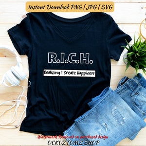 RICH Realiseer me dat ik geluk PNG-| SVG-| Motiverende jpg | Digitale download