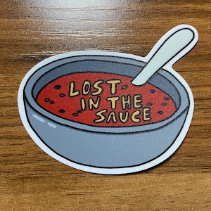 Lost in the Sauce Law Enforcement Police Sticker