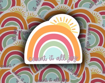 Count It All Joy Sticker, Faith Sticker, Laptop Sticker, Car Sticker, Water Bottle Sticker, Cute Sticker, Faith, Rainbow